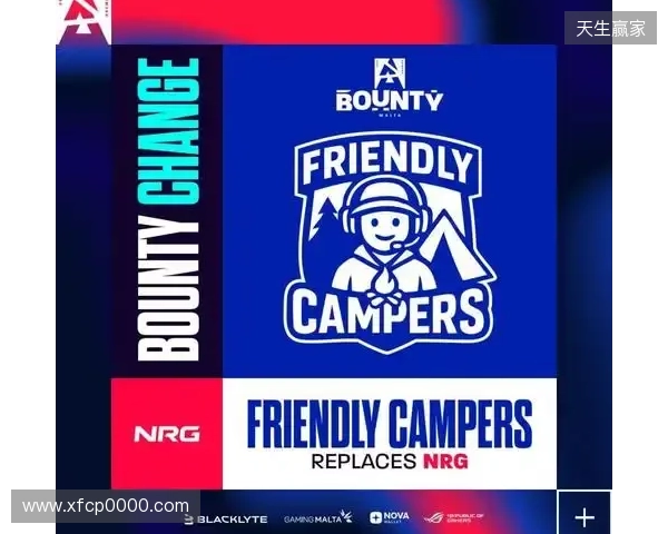 Friendly Campers顶替NRG出战BLAST赏金赛S1 Friendly Campers顶替NRG出战BLAST赏金赛S1